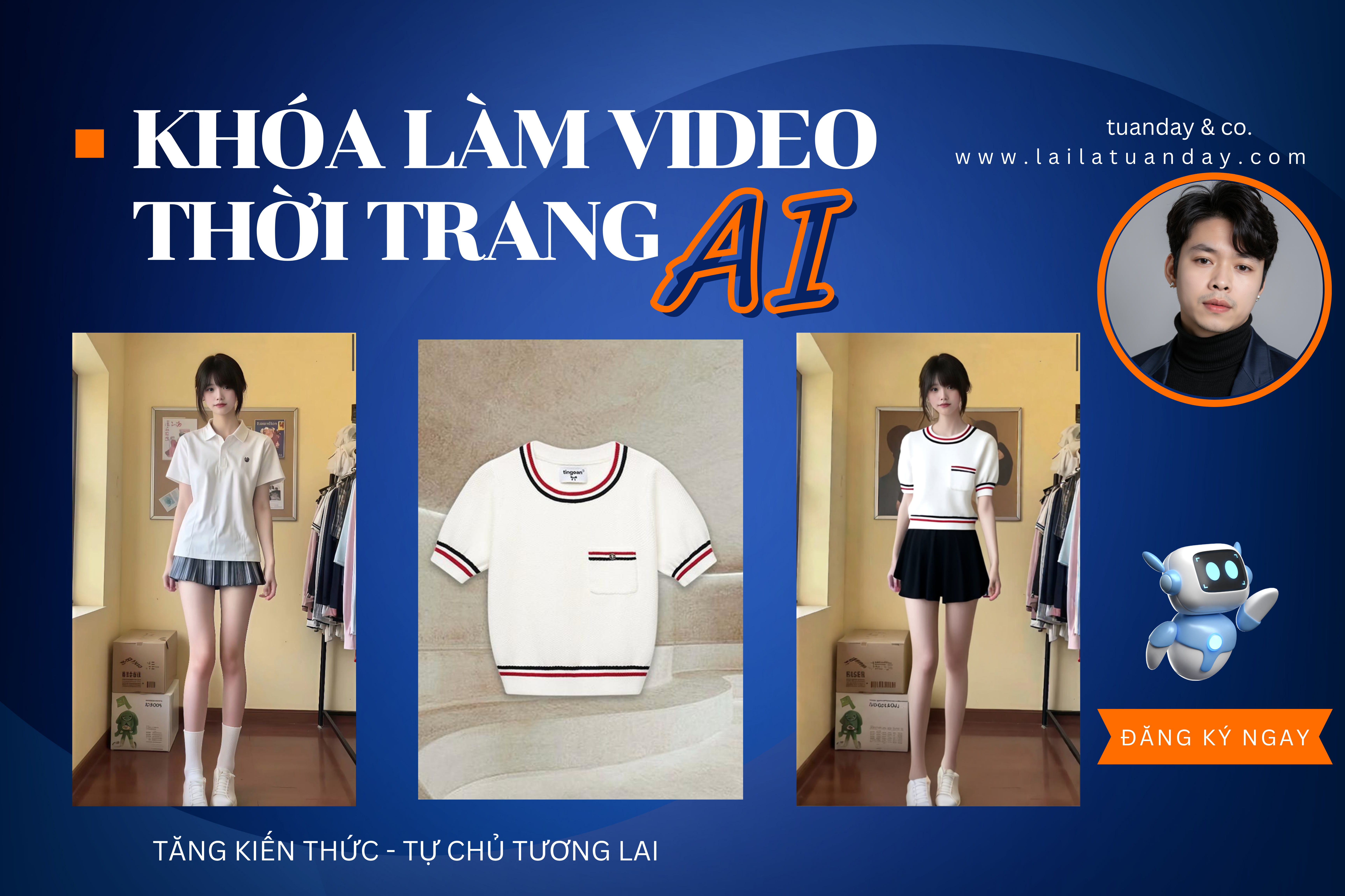 KHÓA LÀM VIDEO THỜI TRANG BẰNG AI